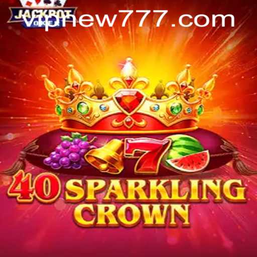 40SparklingCrown: A Dazzling Addition to Online Gaming