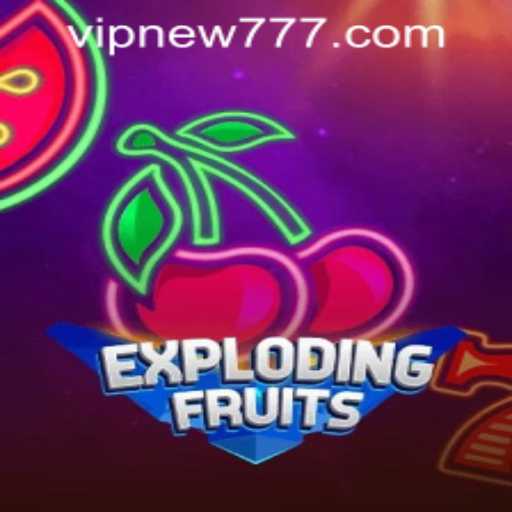 ExplodingFruits: A Thrilling Adventure in the World of Virtual Gaming