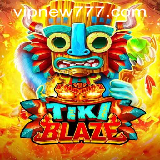 Unveiling TikiBlaze: A Thrilling Adventure Fueled by New777 PH Login