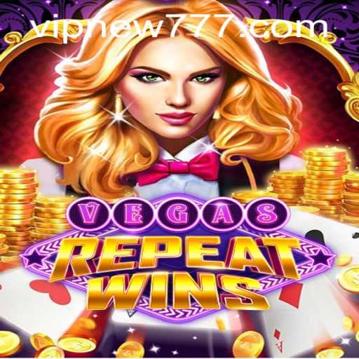 Experience the Thrill of VegasRepeatWins: The Ultimate Gaming Adventure